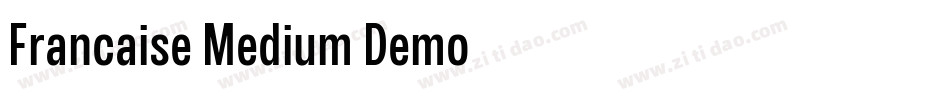 Francaise Medium Demo字体转换